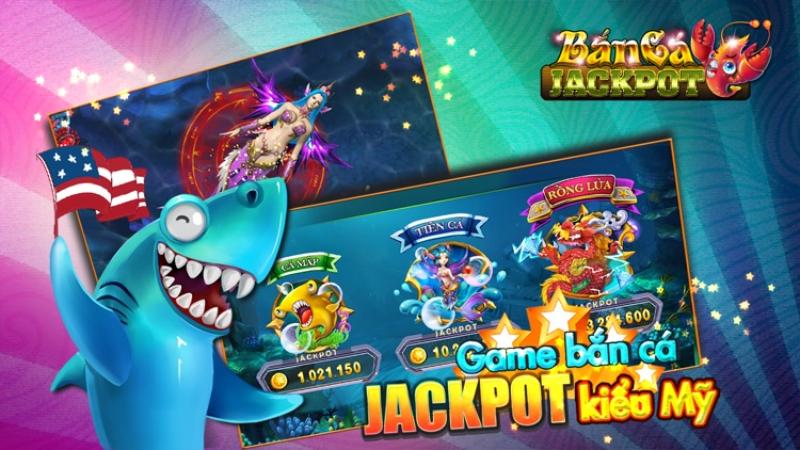 Bắn cá Jackpot là gì?